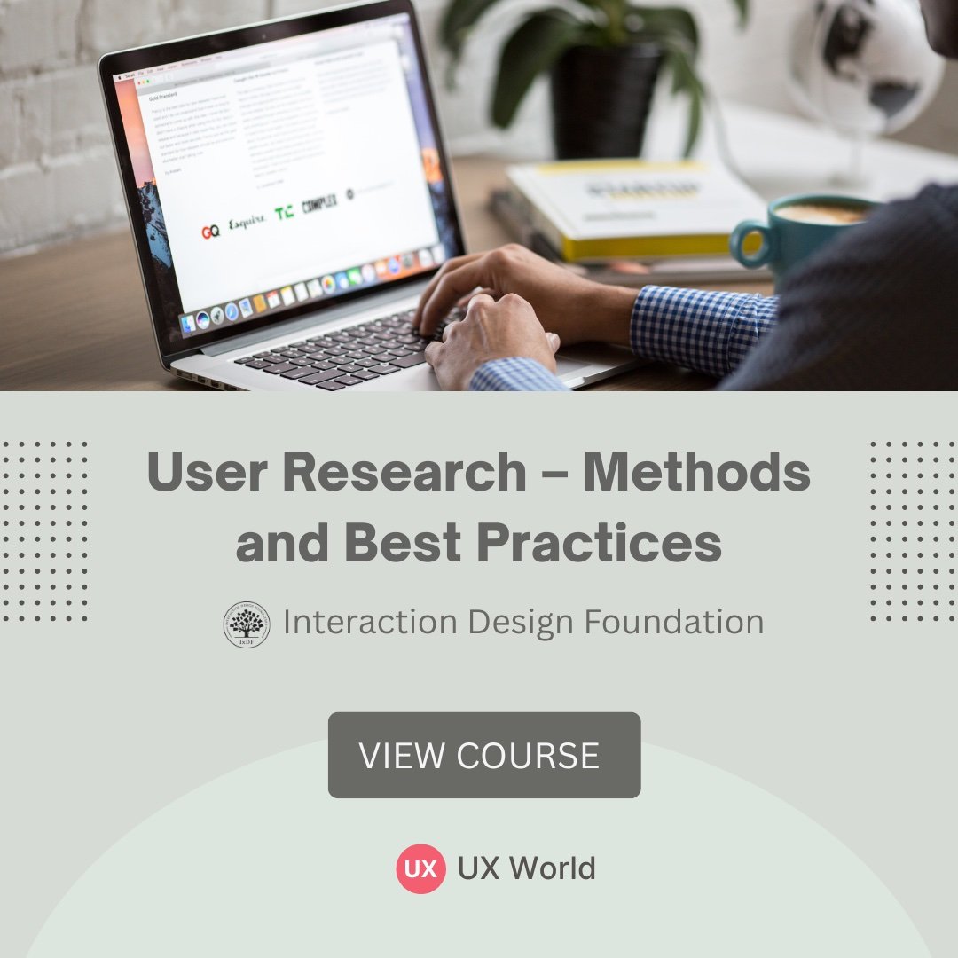 User Research – Methods and Best Practices
